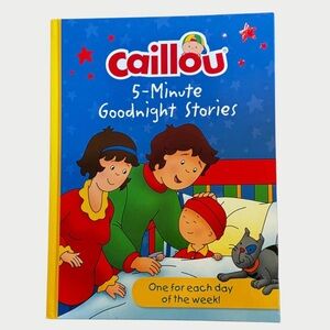 Caillou 5-Minute Goodnight Stories Hardcover Book